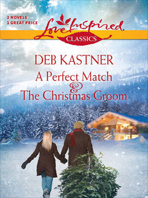 cover image of A Perfect Match & the Christmas Groom